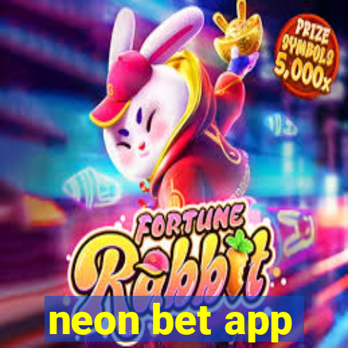 neon bet app